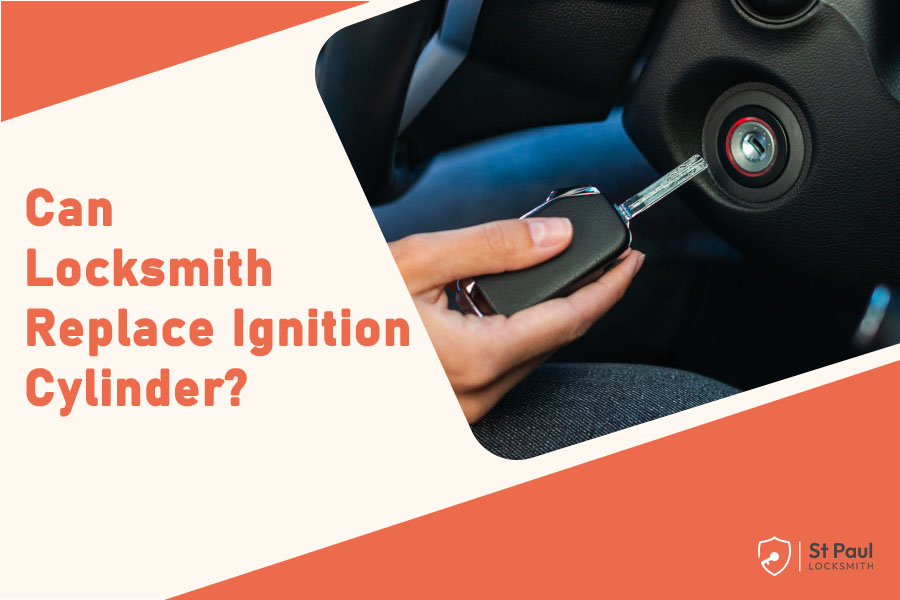 Can Locksmith Replace Ignition Cylinder