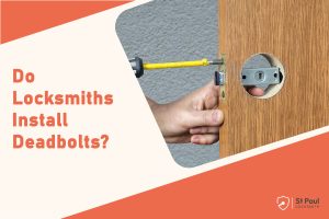 Do-Locksmiths-Install-Deadbolts