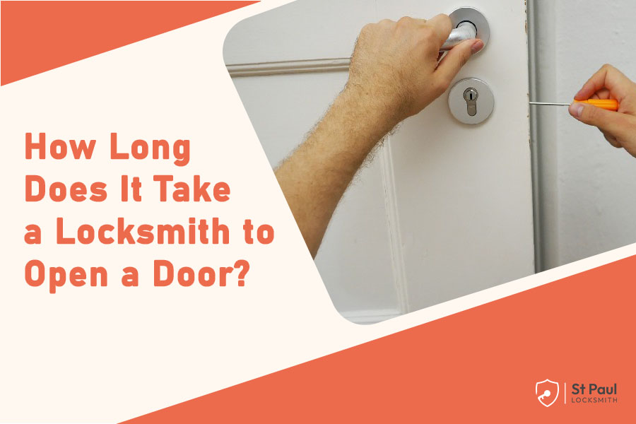 How Long Does It Take a Locksmith to Open Door